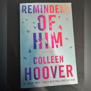 Reminders of Him by Colleen Hoover Novel